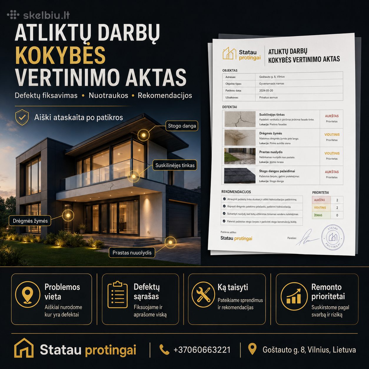 ATLIKTŲ DARBŲ KOKYBĖS VERTINIMO AKTAS